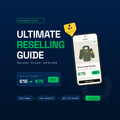 Ultimate Reselling Guide
